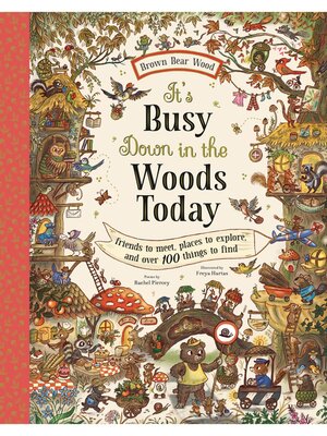cover image of It's Busy Down in the Woods Today